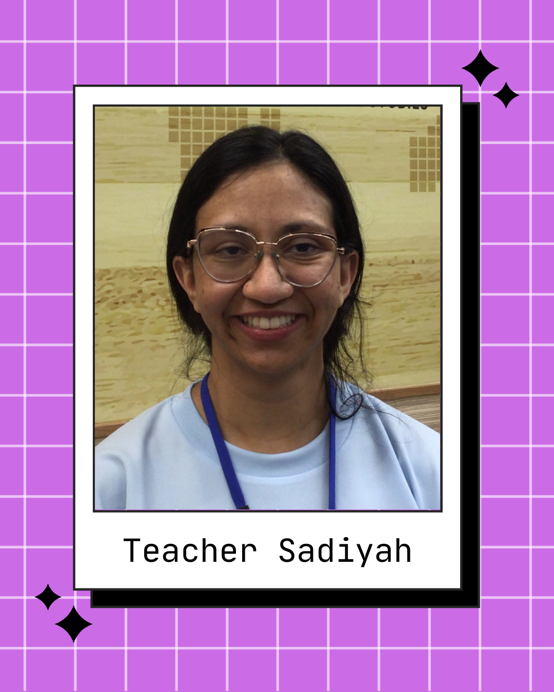 Teacher Sadiyah